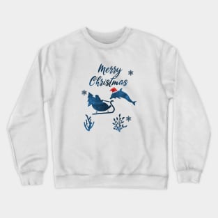 Santa Claus And The Dolphin Christmas Art Crewneck Sweatshirt